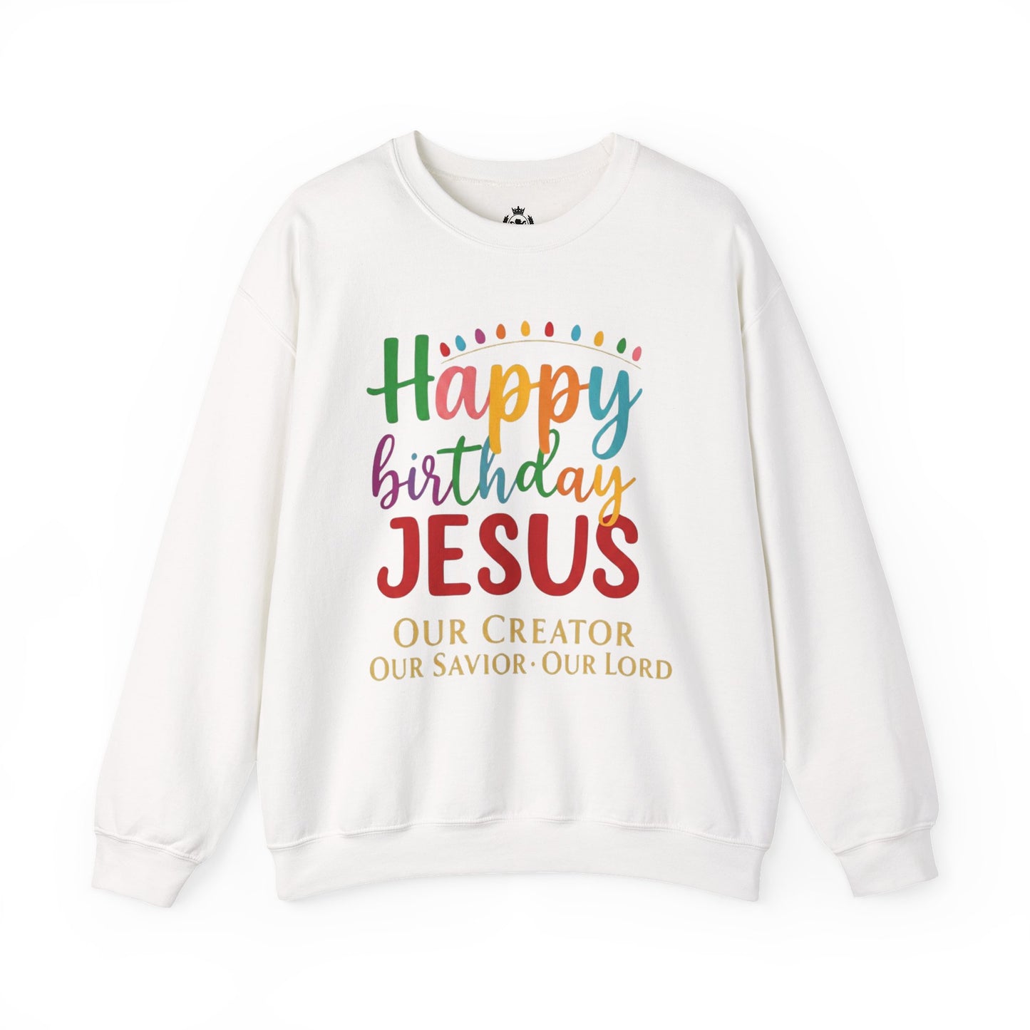 "Happy Birthday Jesus" Colorful Christmas Crewneck