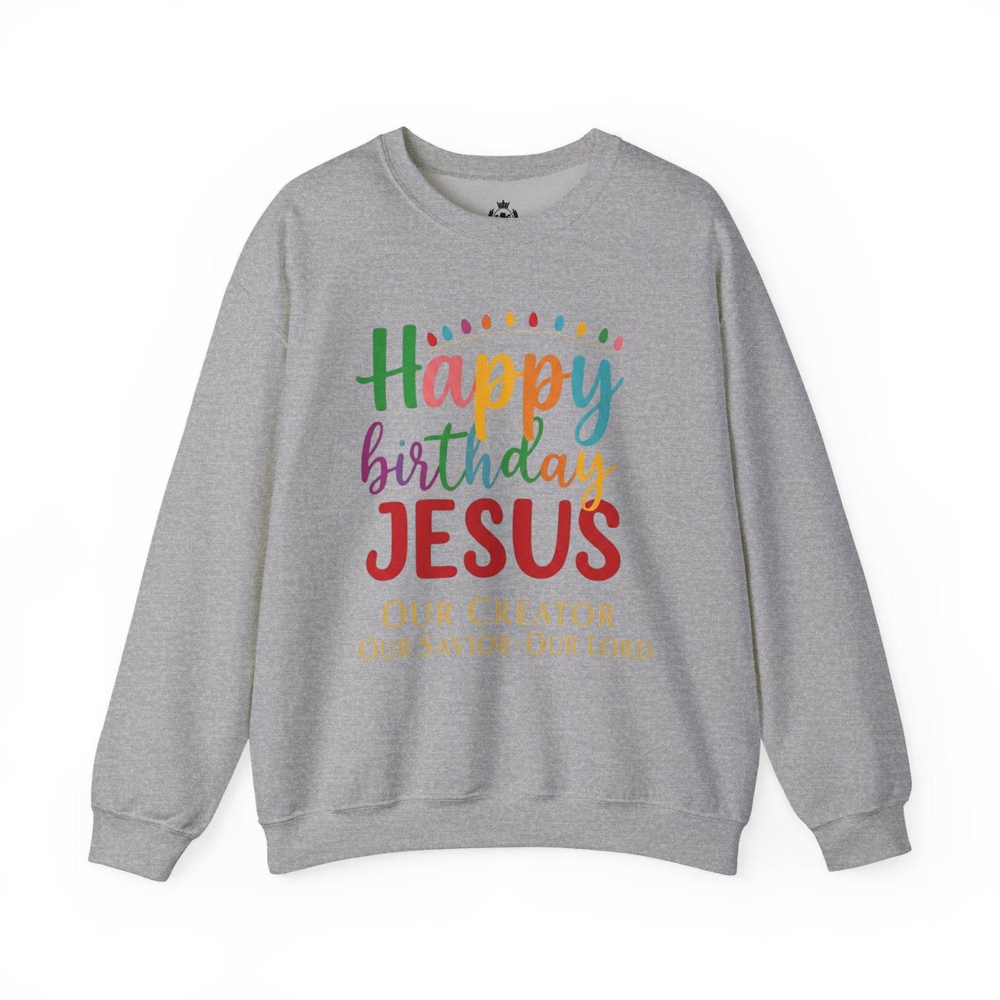 "Happy Birthday Jesus" Colorful Christmas Crewneck