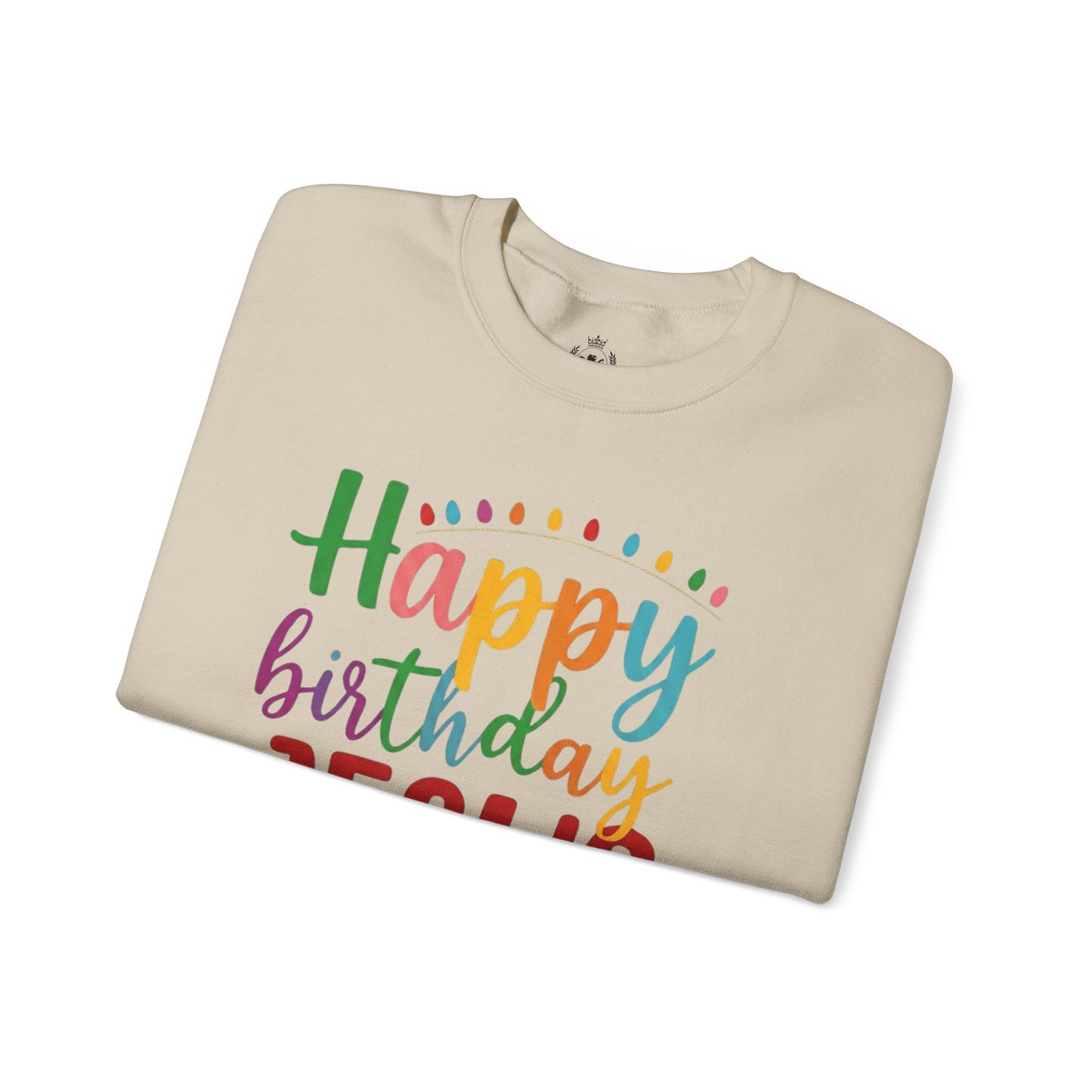 "Happy Birthday Jesus" Colorful Christmas Crewneck