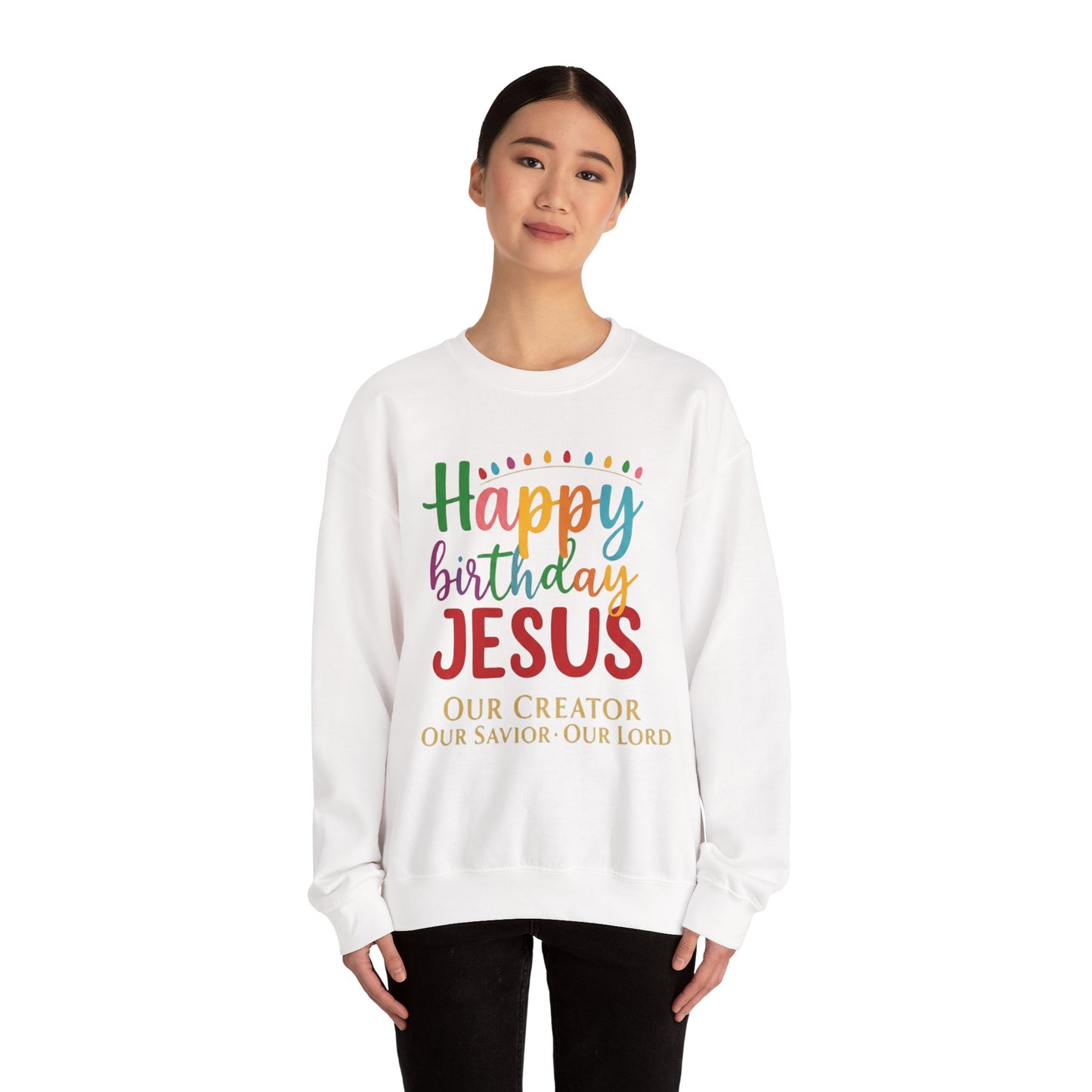 "Happy Birthday Jesus" Colorful Christmas Crewneck