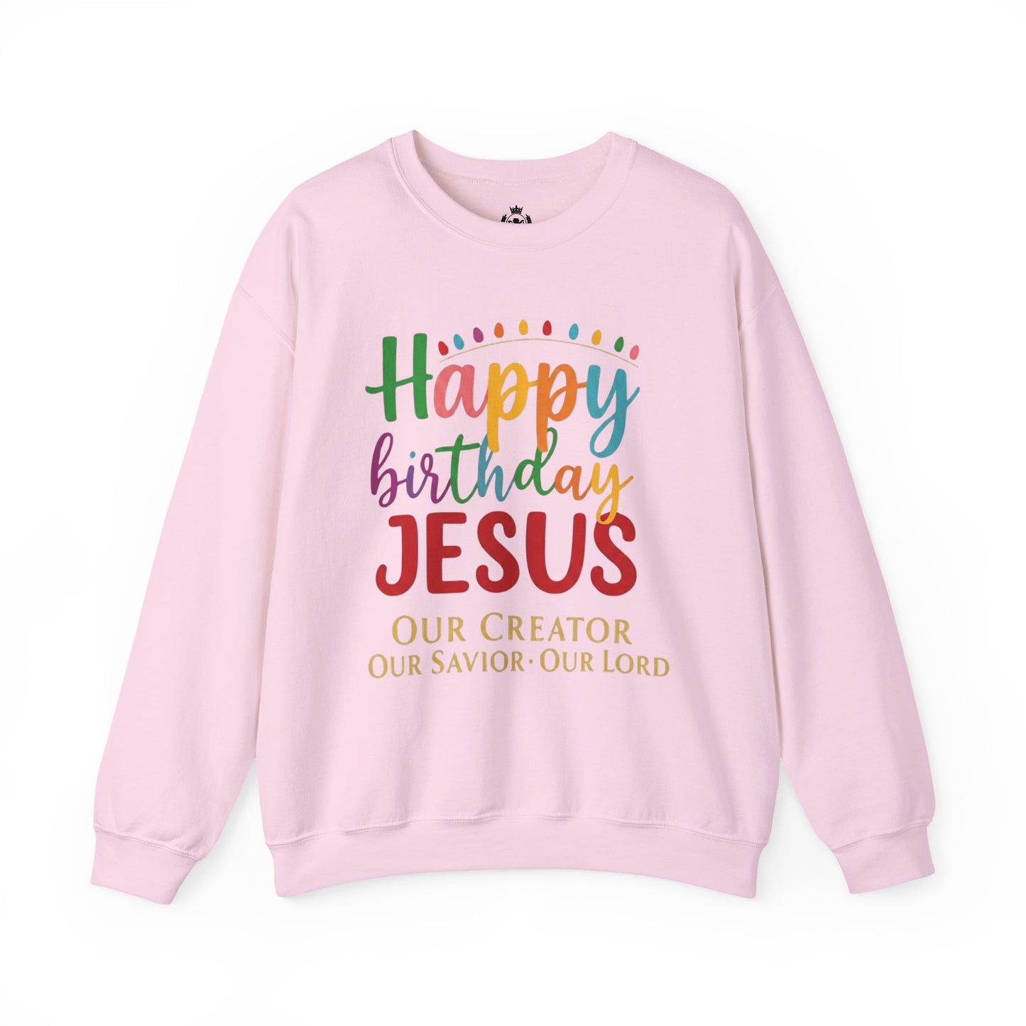 "Happy Birthday Jesus" Colorful Christmas Crewneck